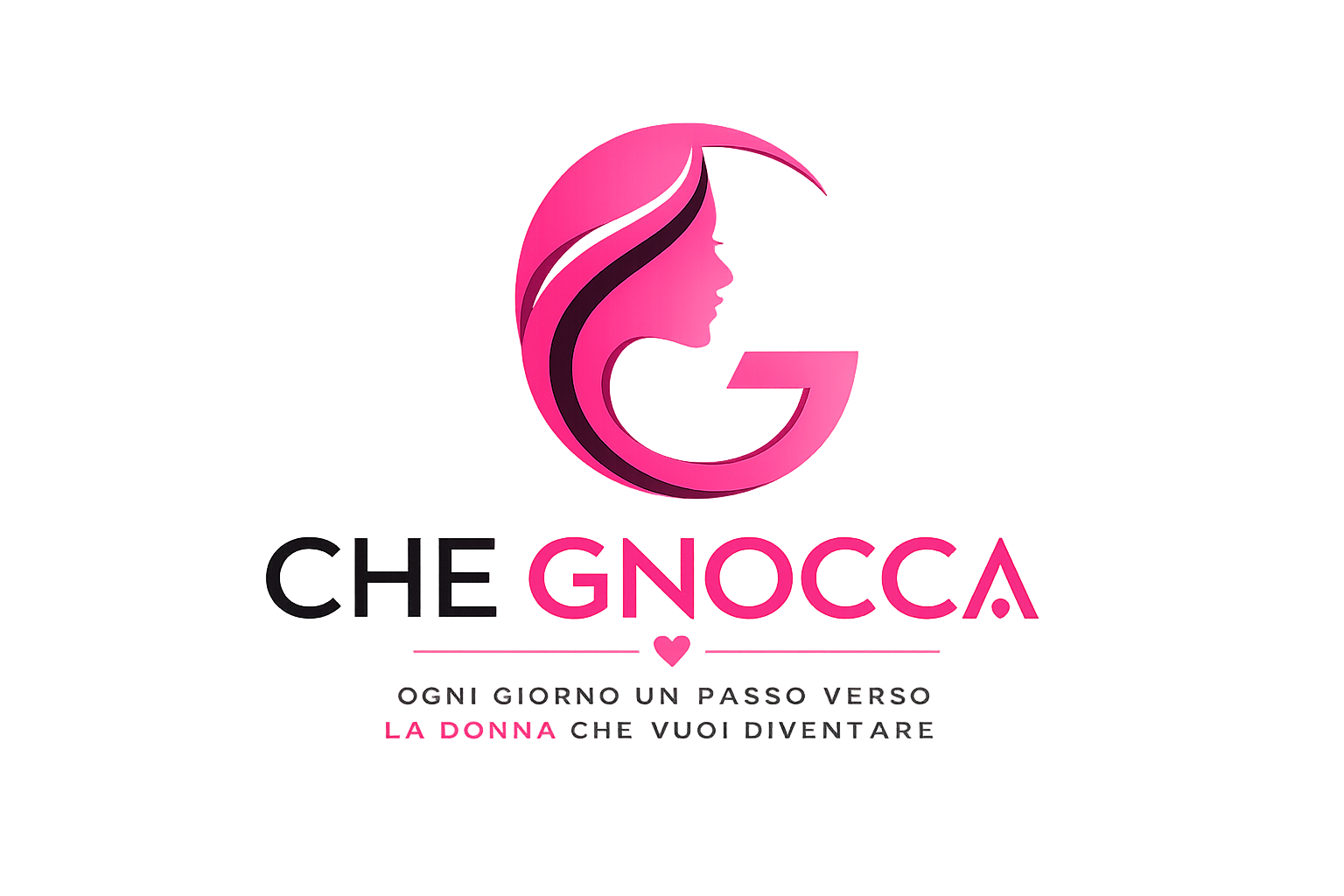 CHE GNOCCA — ogni giorno un passo verso la donna che vuoi diventare